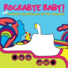 Rockaby Baby - The Beatles