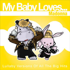 My Baby Loves... MADONNA,  Release date: 06-22-09