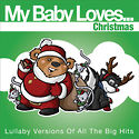 My Baby Loves... CHRISTMAS, Release date:  TBA 11-2009